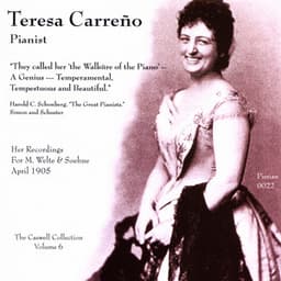 The Caswell Collection, Vol. 6 - Teresa Carreño