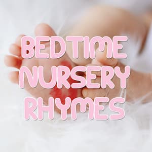 15 Bedtime Nursery Rhymes for Deep Baby Sleep - Preschool Kids