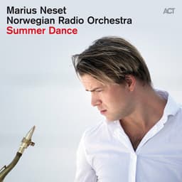 Summer Dance - Marius Neset