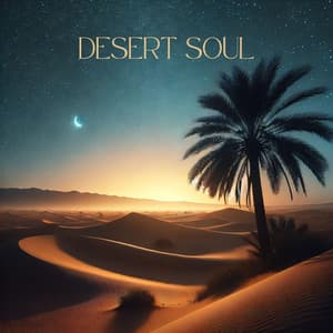 Desert Soul: African Zen - Egyptian Meditation Temple