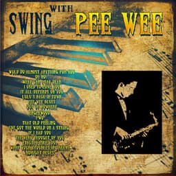 Swing with Pee Wee - Pee Wee Russell
