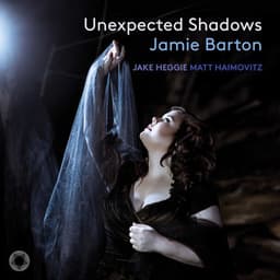 Heggie: Unexpected Shadows - Jake Heggie