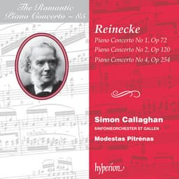Reinecke: Piano Concertos Nos, 1, 2 & 4 - Carl Reinecke