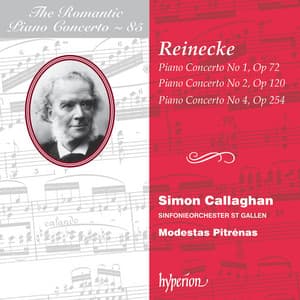 Reinecke: Piano Concertos Nos, 1, 2 & 4 - Carl Reinecke