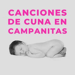 Canciones De Cuna En Campanitas - Benjamin Bonum Nocte