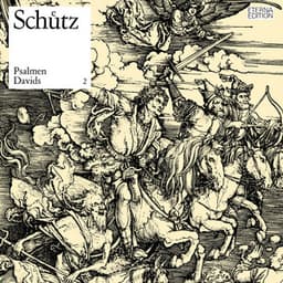 Schütz: Psalmen Davids 2 - Heinrich Schütz