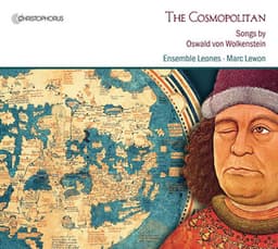 The Cosmopolitan: Songs by Oswald von Wolkenstein - Oswald von Wolkenstein