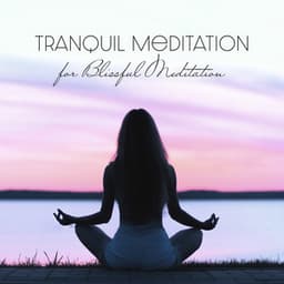 Smooth Ambient Music for Blissful Meditation - Blissful Love Lounge