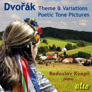 Dvorak: Theme & Variations; Poetic Tone Poems - Antonin Dvorák
