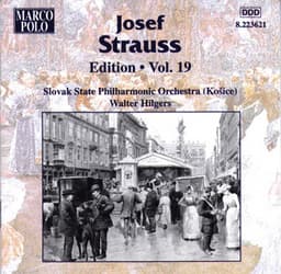 Strauss, Josef: Edition - Vol. 19 - Josef Strauss