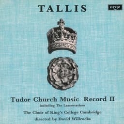 Tallis: Tudor Church Music II - Thomas Tallis