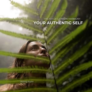 The Art of Living in Harmony - Aisling Flynn