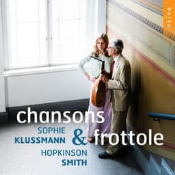 Chansons & Frottole - Hopkinson Smith