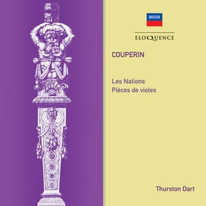 Couperin: Les Nations; Pieces de Violes - François Couperin