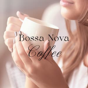 Bossa Nova Coffee - Tiffany Bright