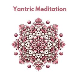 Yantric Meditation: Vedic Connection to the Divine - Gentle Crystal Sounds Divine