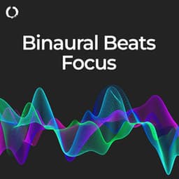 Binaural Beats Focus - Binaural Shapers
