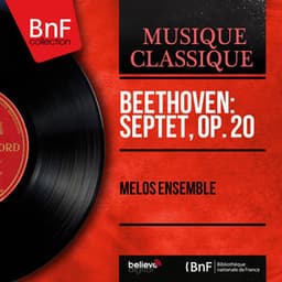 Beethoven: Septet, Op. 20 - Ludwig van Beethoven