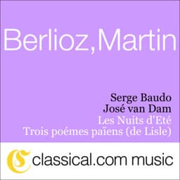 Hector Berlioz, Les Nuits D'Eté, Op. 7 - José van Dam