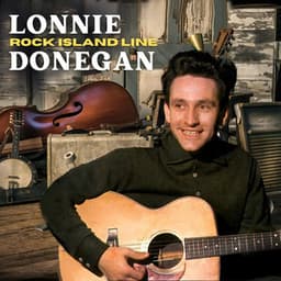 Rock Island Line - Lonnie Donegan