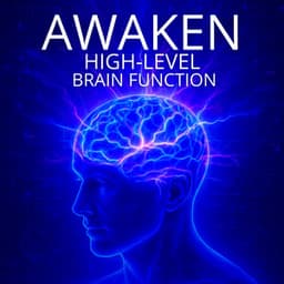 Awaken High-Level Brain Function - Hz Study Frequency