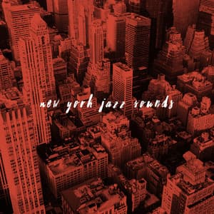 New York Jazz Sounds - New York Jazz Lounge
