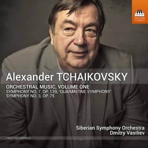 Alexander Tchaikovsky: Orchestral Music, Vol. 1 - Alexander Tchaikovsky