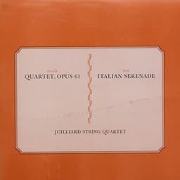 Juilliard String Quartet - Dvorak Quartet, Opus 61 & Wolf Italian Serenade - Juilliard String Quartet