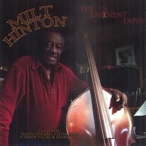 The Basement Tapes - Milt Hinton