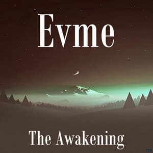The Awakening - Evme