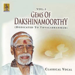 Gems of Dakshinamoorthy, Vol. 1 - V Dakshinamoorthy