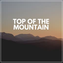 Top of the Mountain - Bird Sounds