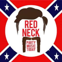 Redneck Party Music Today - Country Nation