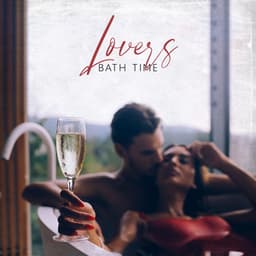 Lovers Bath Time - Sensual Massage to Aromatherapy Universe