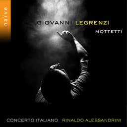 Giovanni Legrenzi: Mottetti - Giovanni Legrenzi