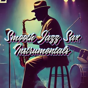 Smooth Relaxing Jazz Instrumentals For Study Work Relaxation - Smooth Jazz Sax Instrumentals