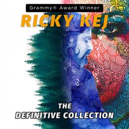 Ricky Kej - the Definitive Collection - Ricky Kej