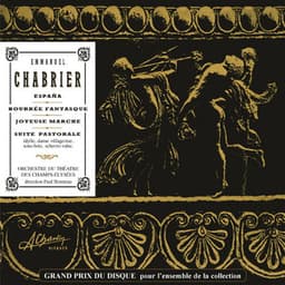España, Bourrée fantasque, Joyeuse marche, Suite pastoral - SLC 3 - Emmanuel Chabrier