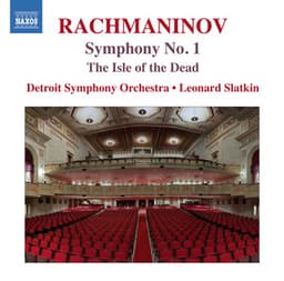 Rachmaninoff: The Isle of the Dead & Symphony No. 1 - Sergei Rachmaninoff