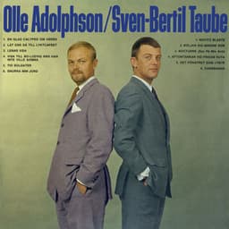 Olle Adolphson & Sven-Bertil Taube - Olle Adolphson
