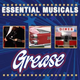 Essential Musicals: Grease - Stage Sound Unlimited