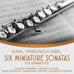 Abel: Six Miniature Sonatas For German Flute - Carl Friedrich Abel