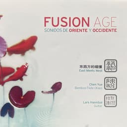 Fusion Age Sonidos de Oriente y Occidente - Chen Yue