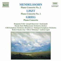 Mendelssohn / Liszt / Grieg: Piano Concertos - Joseph Banowetz