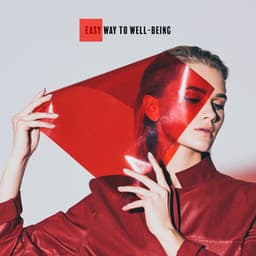 Easy Way to Well-Being: Listen to This Atmosphere - Healing Jazz Melodies Artist