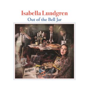 Out of the Bell Jar - Isabella Lundgren