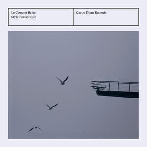 Style Fantastique - Johann Jakob Froberger