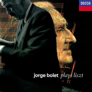 Jorge Bolet plays Liszt - Jorge Bolet