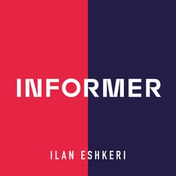 Informer - Ilan Eshkeri