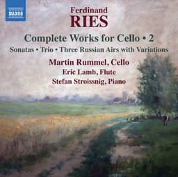 Ries: Complete Works for Cello, Vol. 2 - Ferdinand Ries